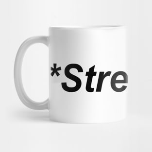 Stressed text Mug